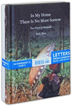 Rick Bass, In My Home There is No More Sorrow, McSweeneys